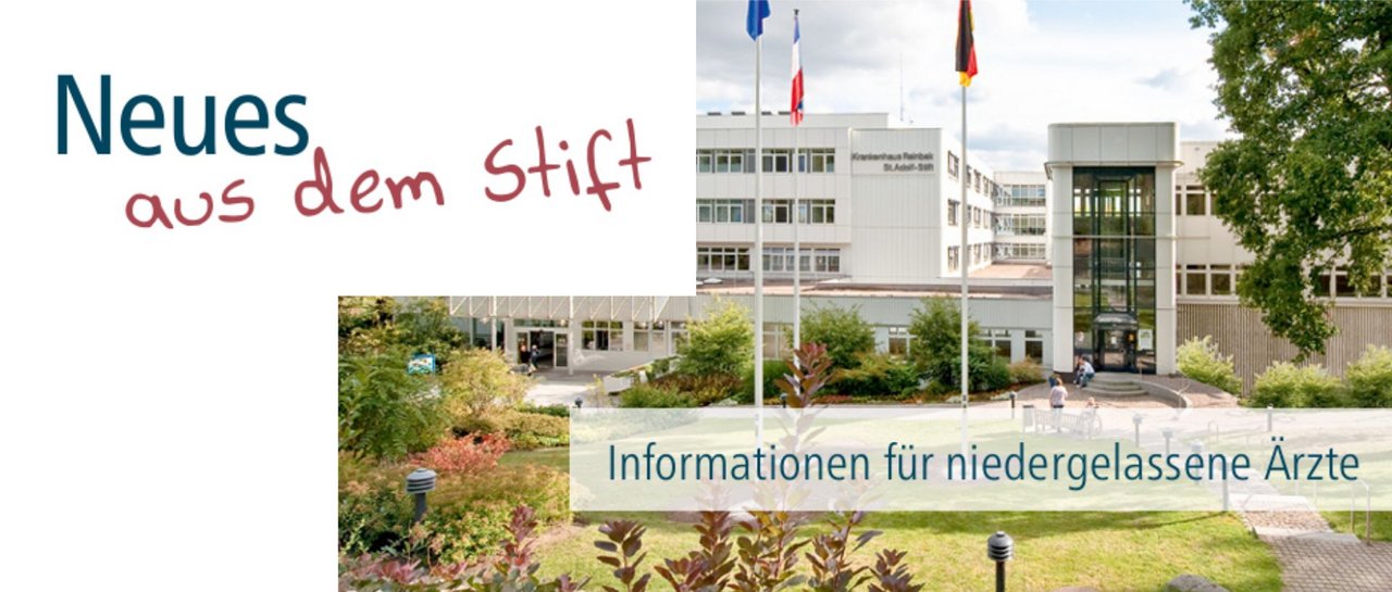 Neues aus dem Stift Informationen für niedergelassene Ärzte