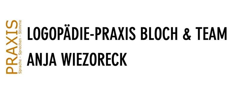 "Praxis Spreche - Sprechen - Stimme: Logopädie-Praxis Bloch & Team Anja Wiezoreck
