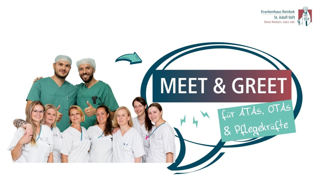 Es sind Bilder von 2 OP Pflegern zu sehen, die den Daumen hoch halten und in die Kamera lächeln. Darunter das Pflege Team der Station 8a, das munter in die Kamera lächelt. Text daneben: Meet & Greet für ATAs, OTAs & Pflegekräfte 