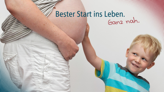 Bester Start ins Leben. Ganz nah.